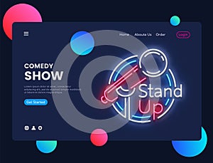 Stand Up neon creative website template design. Stand Up Neon Sign Vector illustration, Comedy Show concept for website