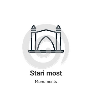 Stari most outline vector icon. Thin line black stari most icon, flat vector simple element illustration from editable monuments