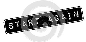 Start Again rubber stamp