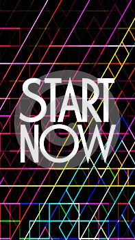 Start now text on colorful abstract background. Online business concept