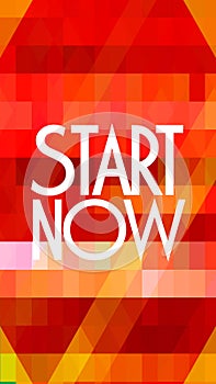 Start now text on colorful abstract background. Online business concept