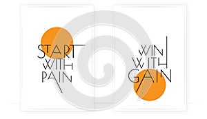 Start with rain, win with gain, vector. Motivational inspirational life quotes. Positive thought. Minimalist modern poster design