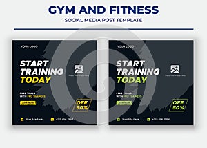 Start training today social media post, gym and fitness social media post and flyer