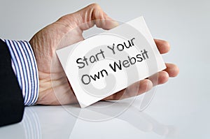 Start your own websit text concept