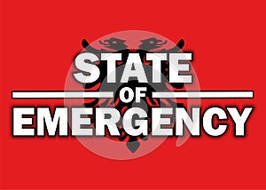 State of Emergency on Albania Flag