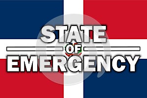 State of Emergency on Dominican Republic Flag