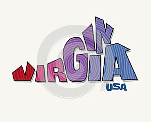 State of Virginia with the name distorted into state shape. Pop art style vector illustration