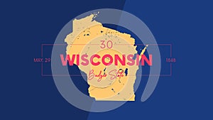 30 of 50 states of the United States with a name, nickname, and date admitted to the Union, Detailed Vector Wisconsin Map for