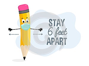 Stay 6 feet apart Covid Safety poster. After pandemic safety concept