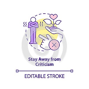 Stay away from criticism concept icon