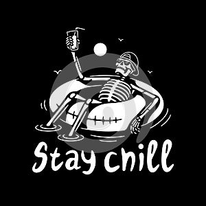 STAY CHILL SKELETON IN CAP WITH COCKTAIL AND SWIM RING WHITE BLACK