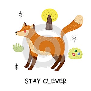 Stay Clever print with a cute fox. Funny forest character print