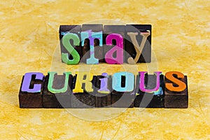 Stay curious person question expression curiosity emotion cheerful happy fun