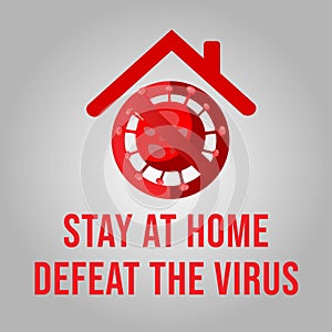 Stay at home, defeat the virus