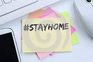 Stay home hashtag stayhome Coronavirus corona virus doctor ill illness desk