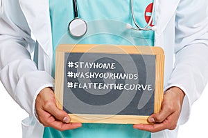 Stay home hashtag stayhome flatten the curve Corona virus coronavirus doctor ill illness health slate photo