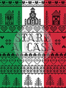 Stay Home in Italian Stare A Casa Nordic style on Italian flag background with  Scandinavian Village elements message due Covid-19