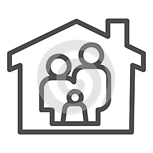 Stay home line icon. Family in house outline style pictogram on white background. Staying at home during a pandemic for