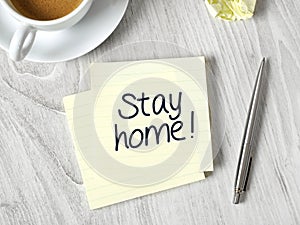 Stay home message on post-it