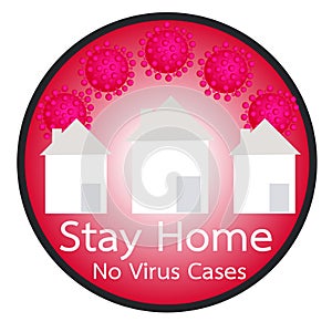 Stay Home no virus cases