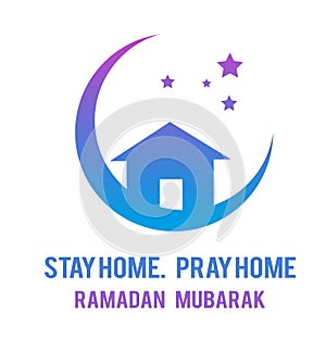 Stay home pray home ramadan Kareem home