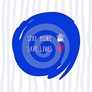 Stay home. Save lives. Hand drawing vector illustration.