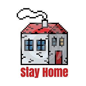 Stay home sign in pixel art