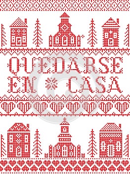 Stay Home in Spanish Quedarse En Casa Nordic style inspired cross stitched sign with  Scandinavian Village elements Village Church