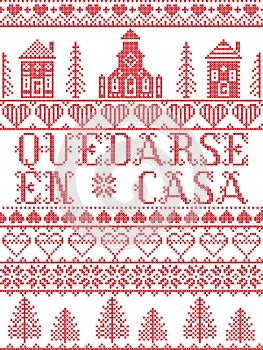 Stay Home in Spanish Quedarse En Casa Nordic style inspired cross stitched text with Village landscape Church , house, cottages