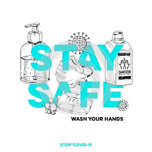 Stay home, stay safe, best protection against a covid-19 viral infection, hand drawn retro vector illustration.