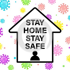 `Stay home stay safe` lettering concept design on Coronavirus colorful cartoon vector illustration background