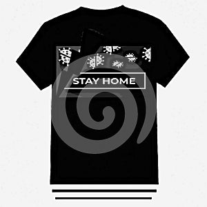 Stay home t-shirt design is simple and elegant