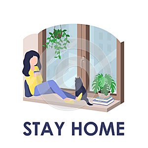 Stay at home vector illustration. Young woman sitting on a window sill with a cup of tea and a cat. Coronavirus outbreak