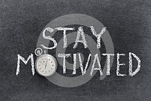 Stay motivated