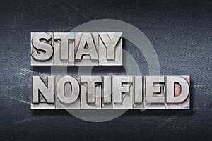 Stay notified den photo