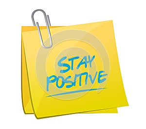 stay positive memo sign illustration design