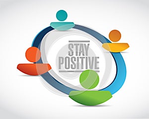 stay positive people network sign illustration
