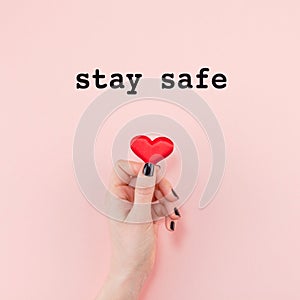 Stay safe concept