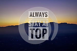 Always stay at top.