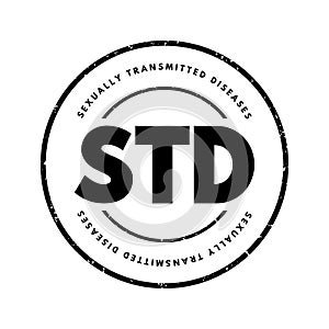 STD Sexually Transmitted Diseases - infections that are passed from one person to another through sexual contact, acronym text