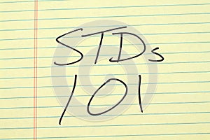 STDs 101 On A Yellow Legal Pad