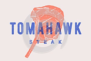 Steak, Tomahawk. Poster with steak silhouette, text