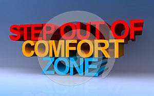 step out of comfort zone on blue