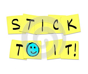 Stick To It - Words on Yellow Sticky Notes