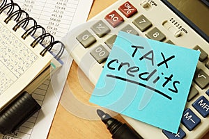 Stick with words tax credits.