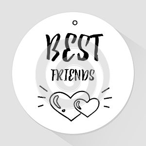 Sticker with lettering text Best friends and silhouette two hearts with rays. Vector