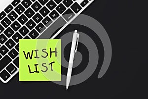 Sticky Note Paper with Wish List Sign, White Pen and Keyboard. 3