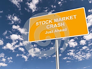 Stock market crash just ahead traffic sign