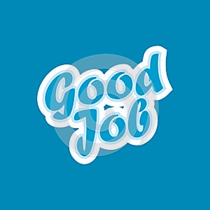 Stock vector well done good job lettering 2