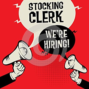 Stocking Clerk - Were Hiring